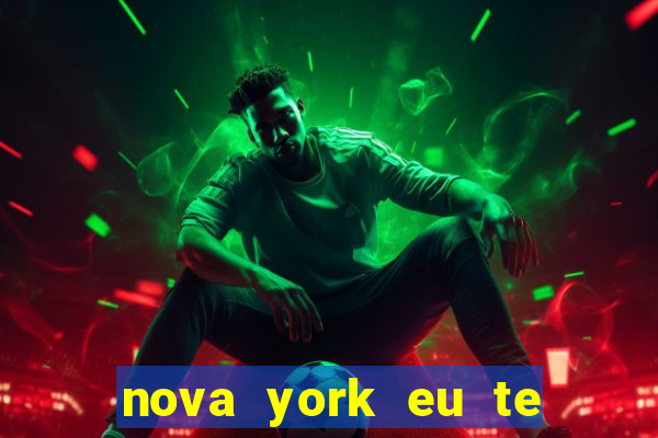 nova york eu te amo filme completo dublado download